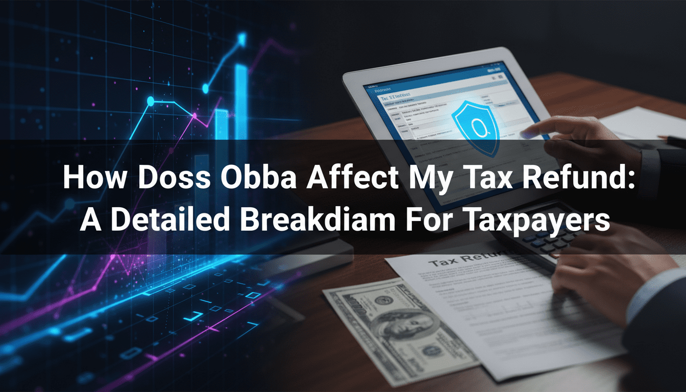 how does OBBBA affect my tax refund banner image